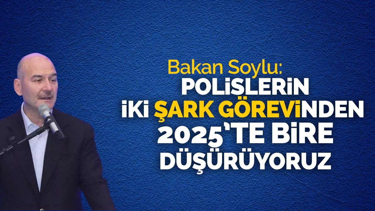 Süleyman Soylu’dan polislere güzel haber