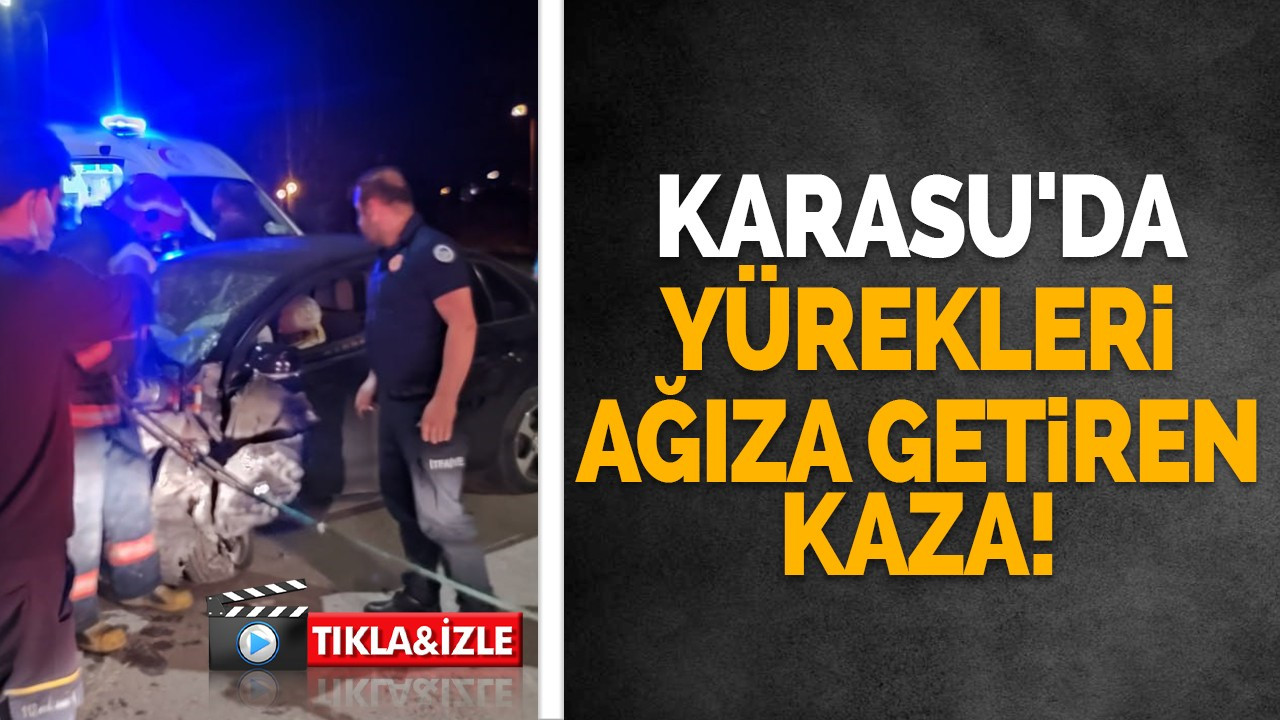 Karasu'da yürekleri ağıza getiren kaza!