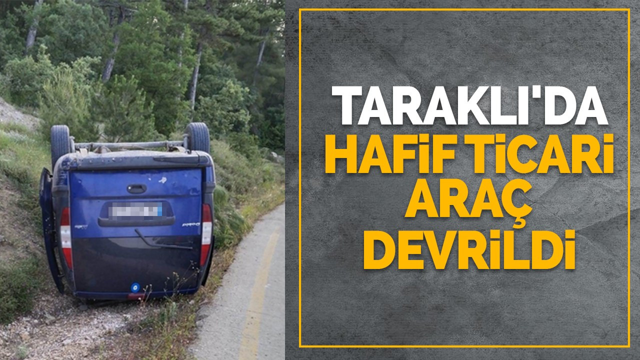 Taraklı'da Hafif Ticari Araç Devrildi: 2 Yaralı