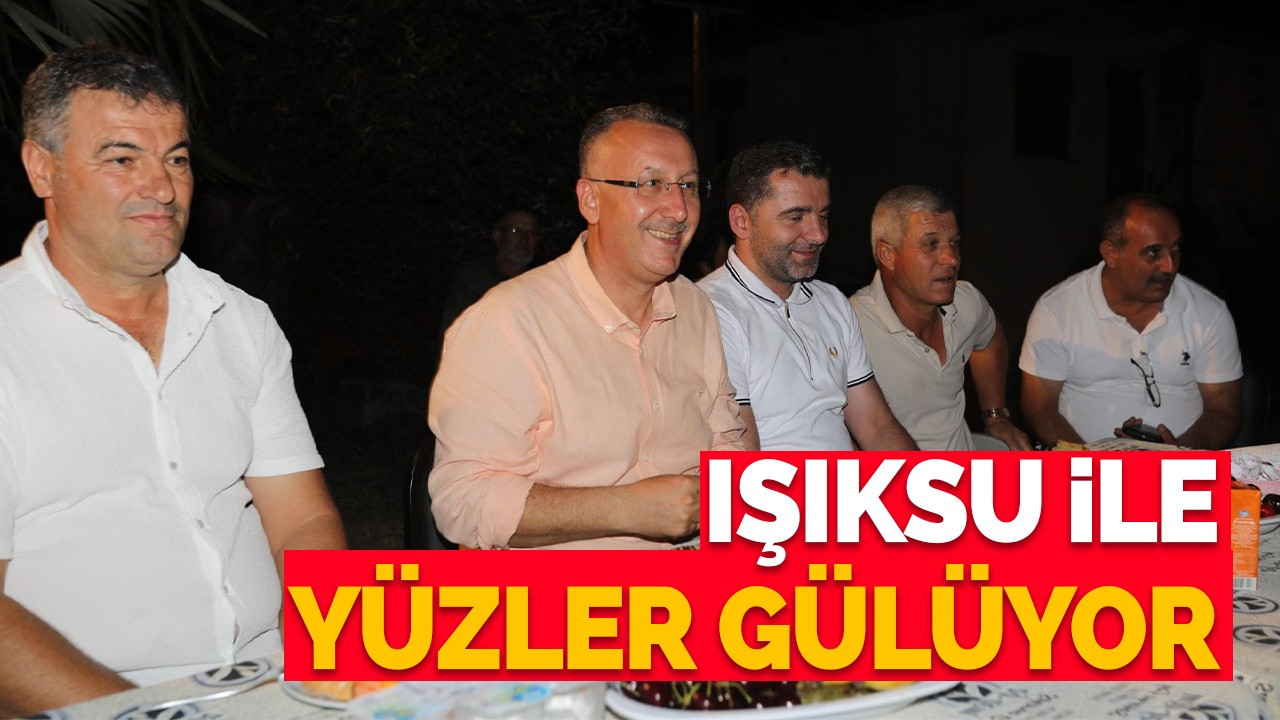 Işıksu ile Yüzler Gülüyor