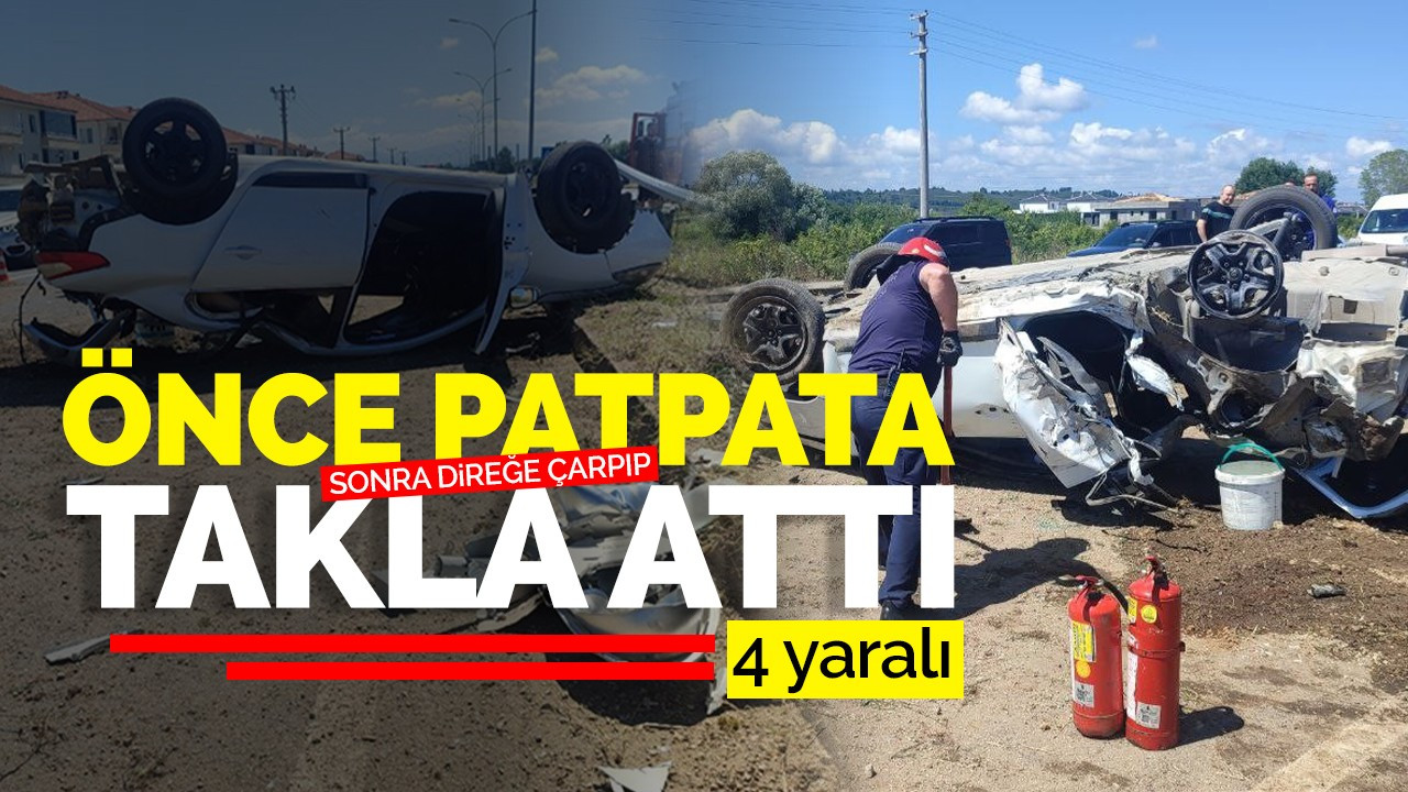 Önce patpata sonra direğe çarpıp takla attı