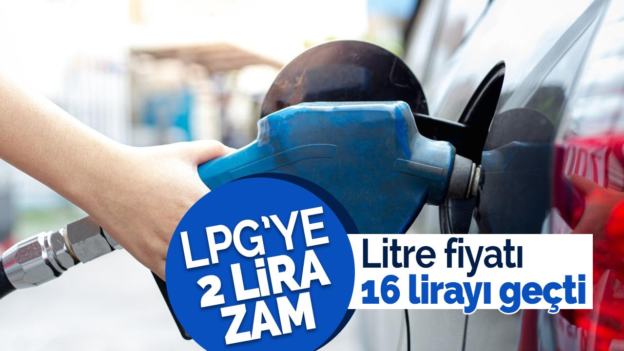 Akaryakıtta zam furyası devam ediyor! Motorinin ardından Lpg'ye zam geliyor