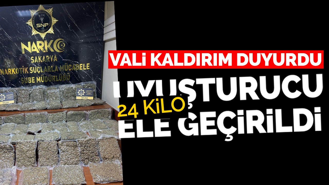 Sakarya’da 24 kilo uyuşturucu ele geçirildi