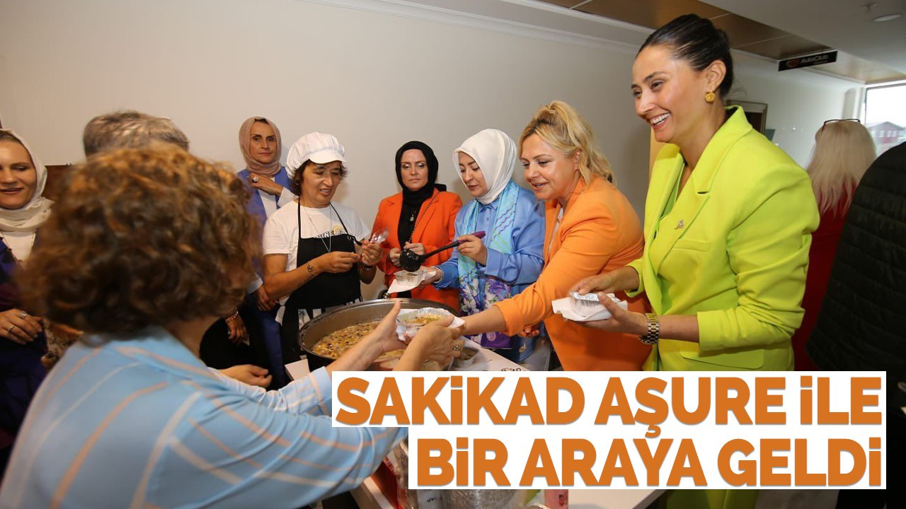 SAKİKAD Aşure ile bir araya geldi