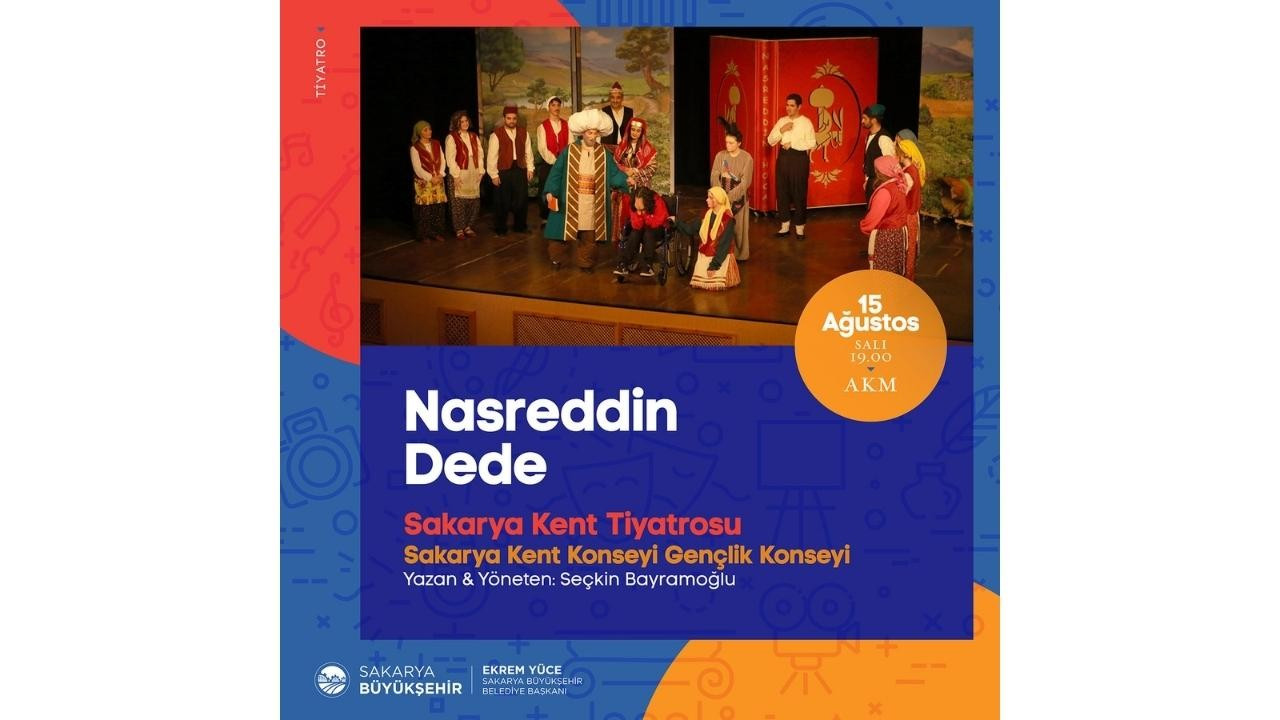 Nasreddin Dede tiyatrosu AKM’de sahnelenecek