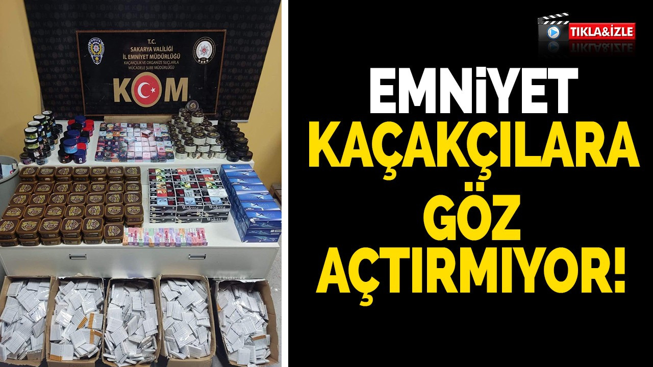 Emniyet kaçakçılara göz açtırmıyor!