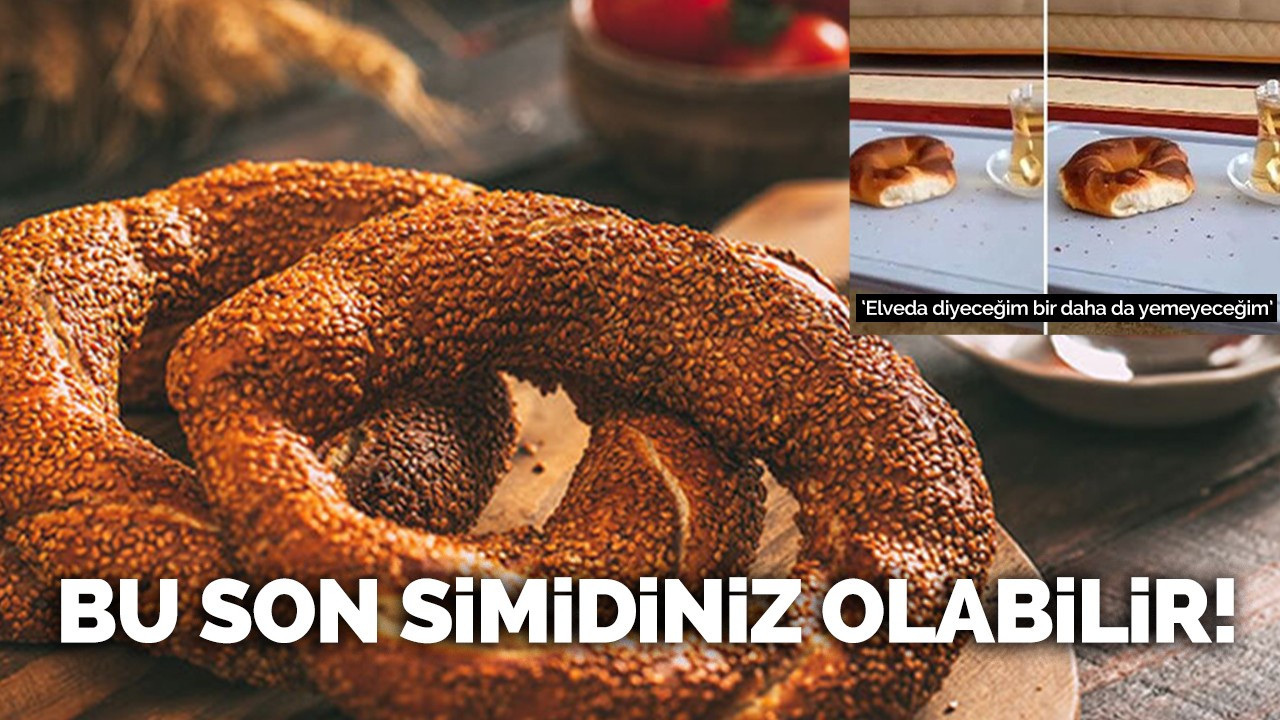 Bu son simidiniz olabilir