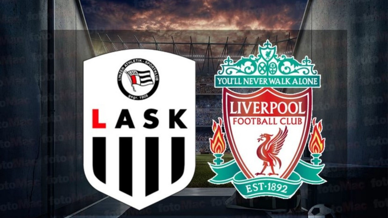 LASK - Liverpool maçı canlı izle!
