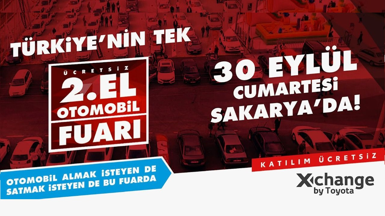 Türkiye'nin tek 2'nci el otomobil fuarı 30 Eylül'de Sakarya'da