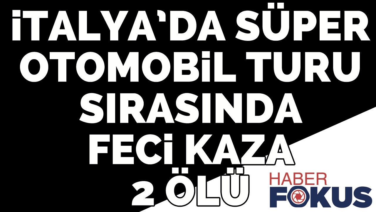 İtalya’da süper otomobil turu sırasında feci kaza: 2 ölü