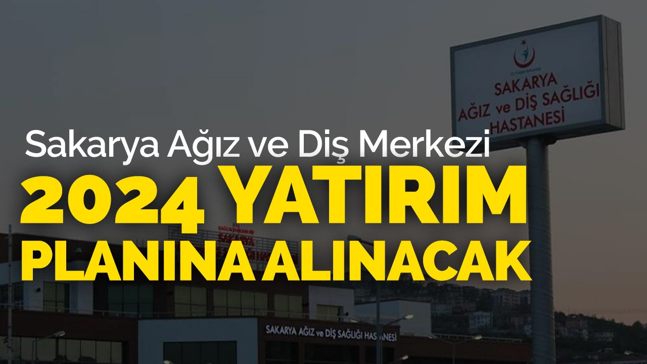 O hastane 2024  Yılı Yatırım Planına alınacak