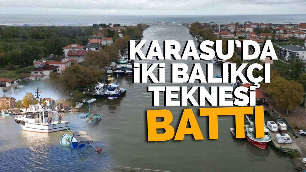 Karasu'da iki balıkçı teknesi battı