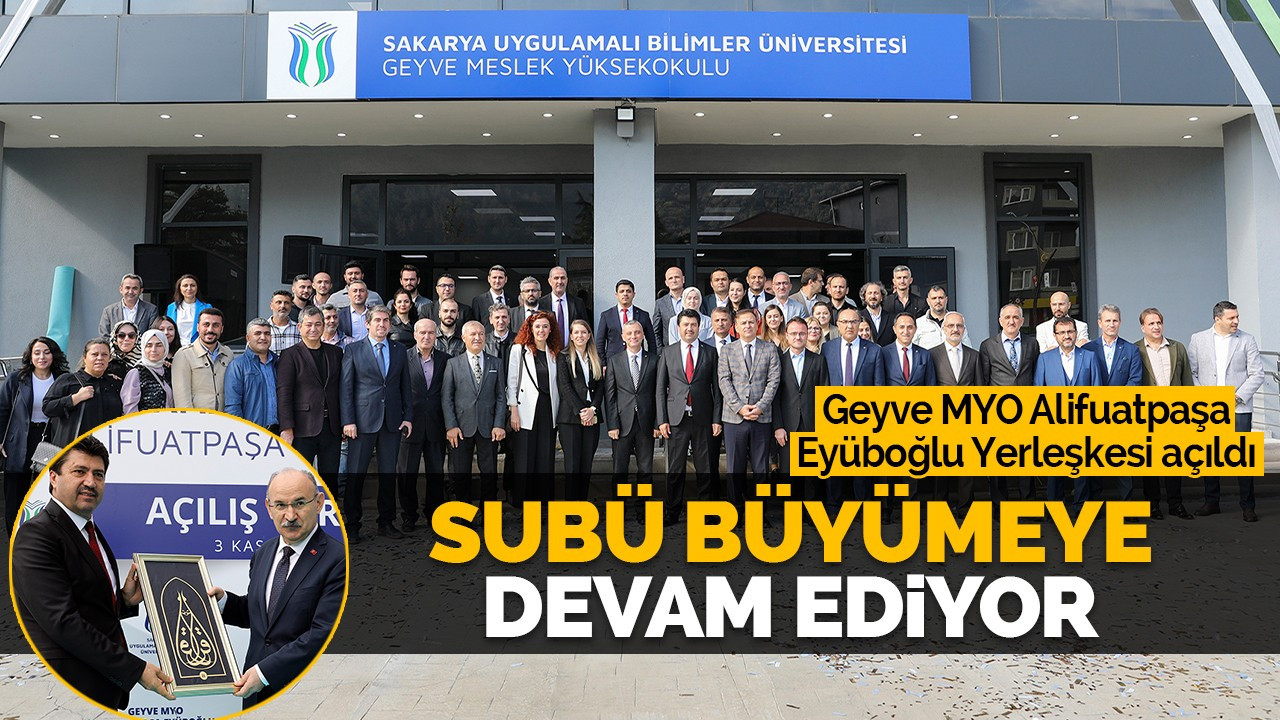 SUBÜ büyümeye devam ediyor