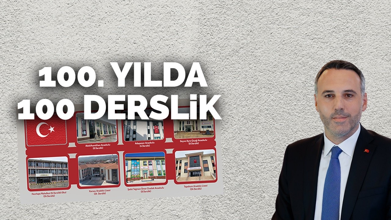 100. yılda 100 derslik