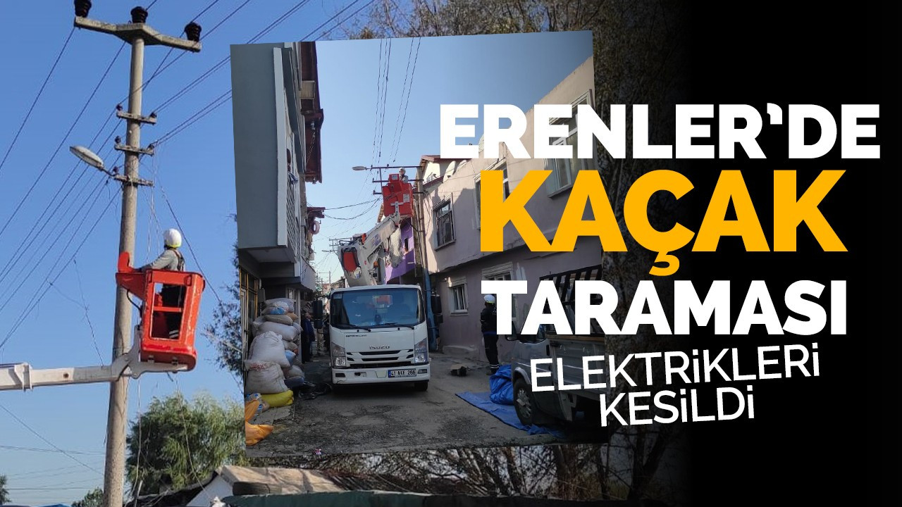 Kaçak kullandıkları elektrik kesildi