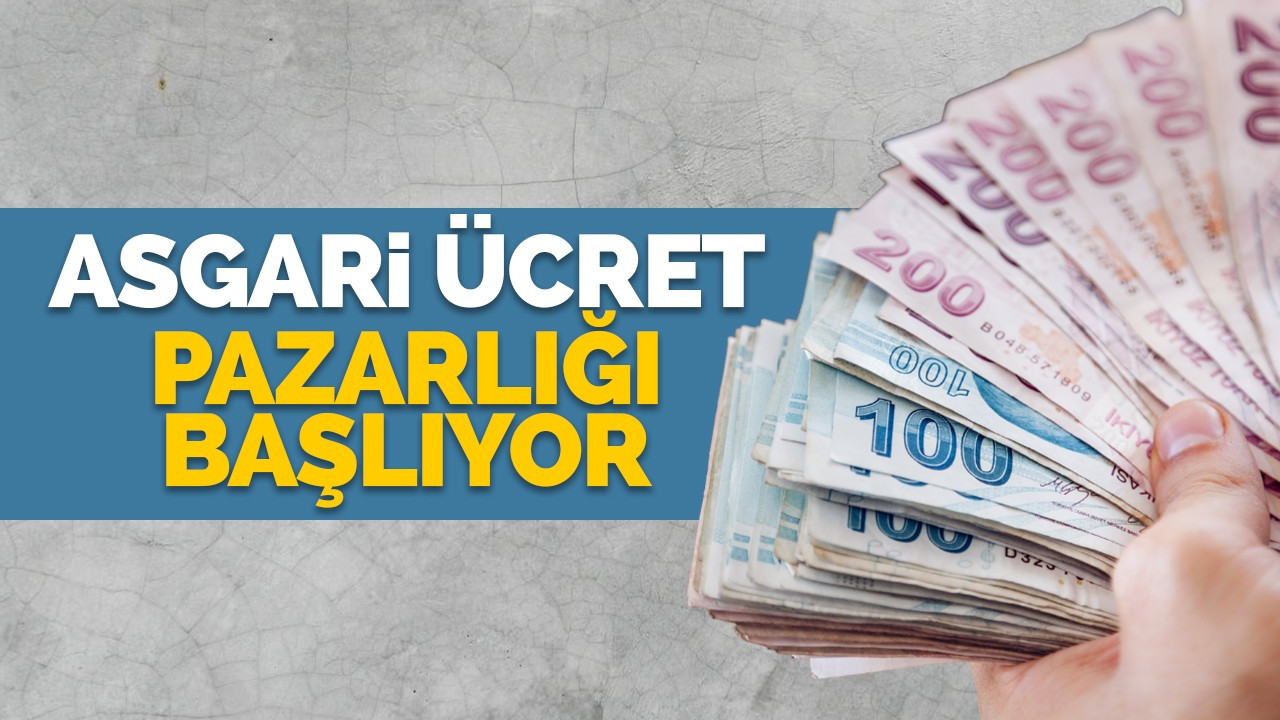 Asgari ücret pazarlığı başlıyor