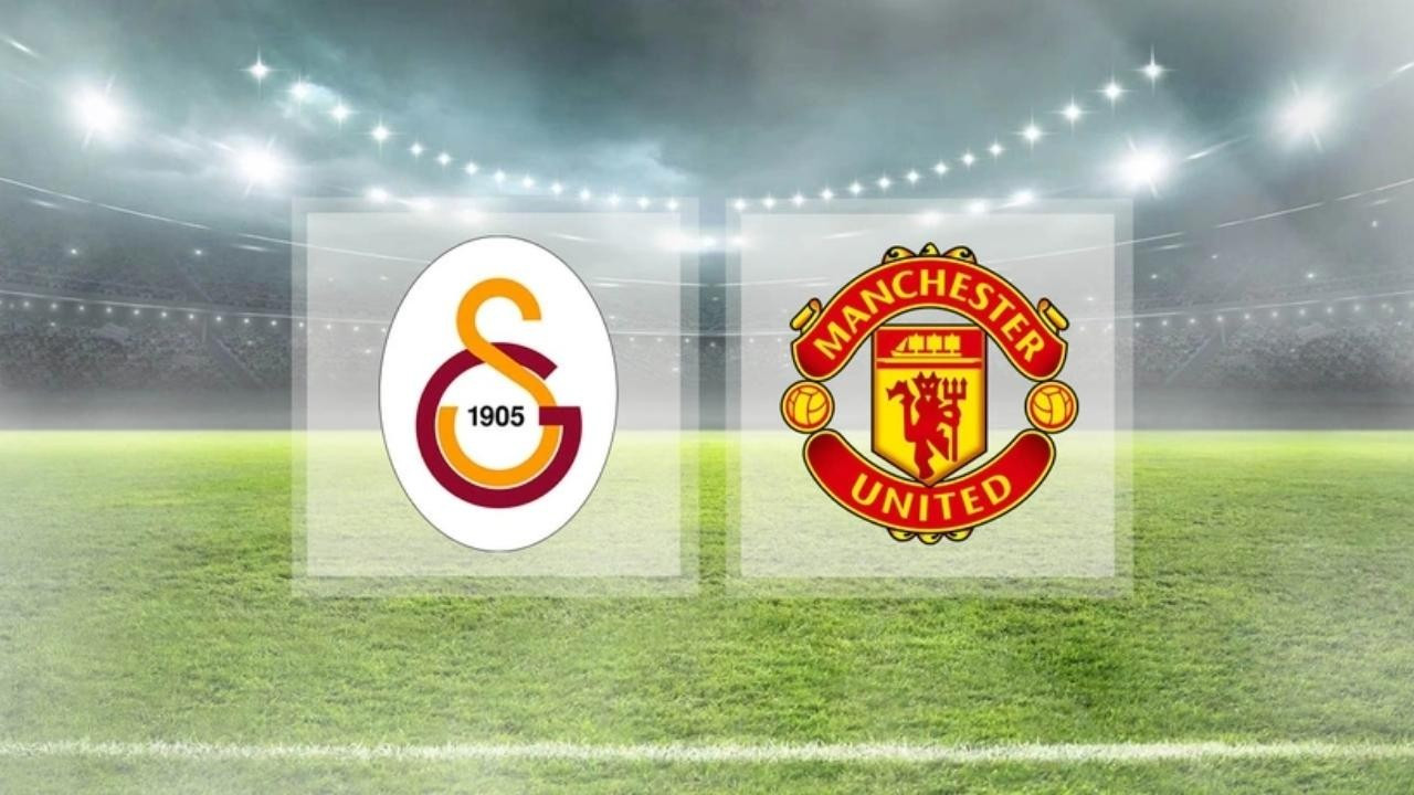 GALATASARAY MANCHESTER UNITED MAÇI HANGİ KANALDA? | GS Manu maçı ne zaman?