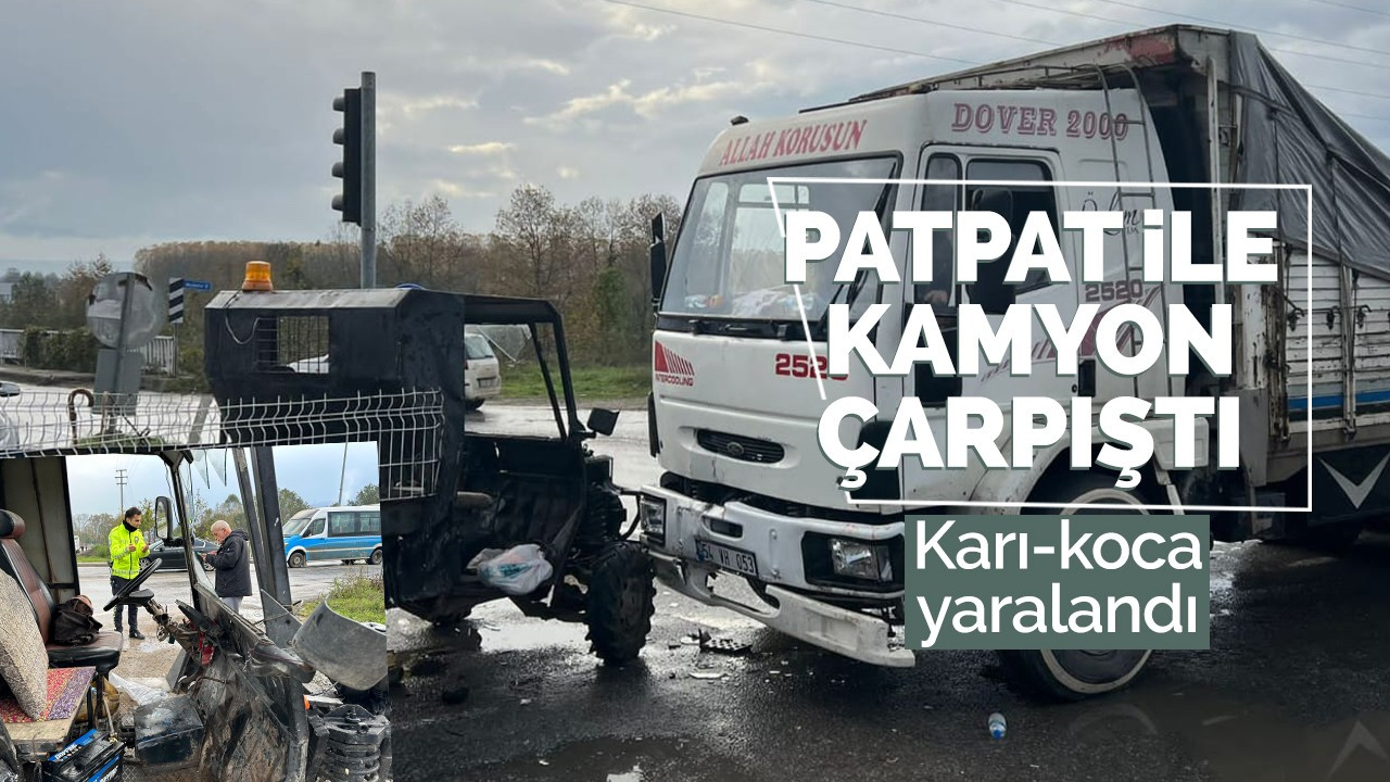 Patpat ile kamyon çarpıştı!