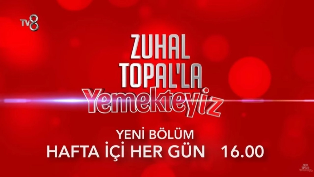 TV8 Canlı Yayın Zuhal Topal'la Yemekteyiz Canlı İzle- 15 Ocak Pazartesi 2024