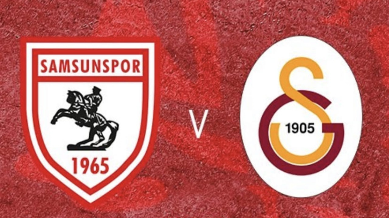 Samsunspor - Galatasaray maçı hangi kanalda? Galatasaray maçı ne zaman, saat kaçta?