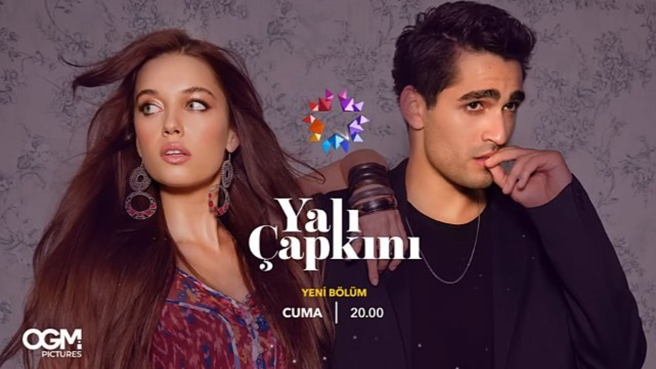 Yalı Çapkını Yeni Bölüm Canlı İzle!