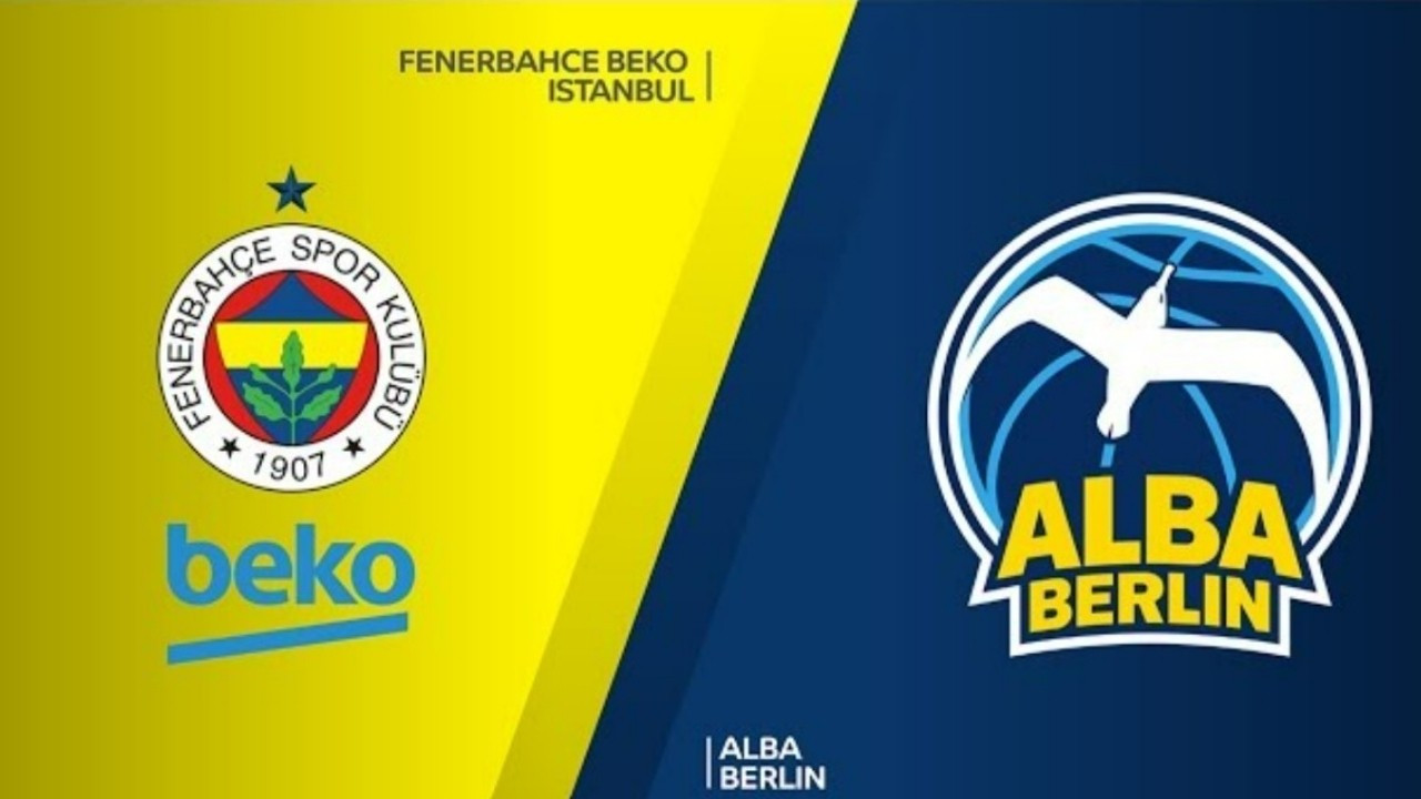 Fenerbahçe Beko - Alba Berlin basketbol maçı canlı izle!