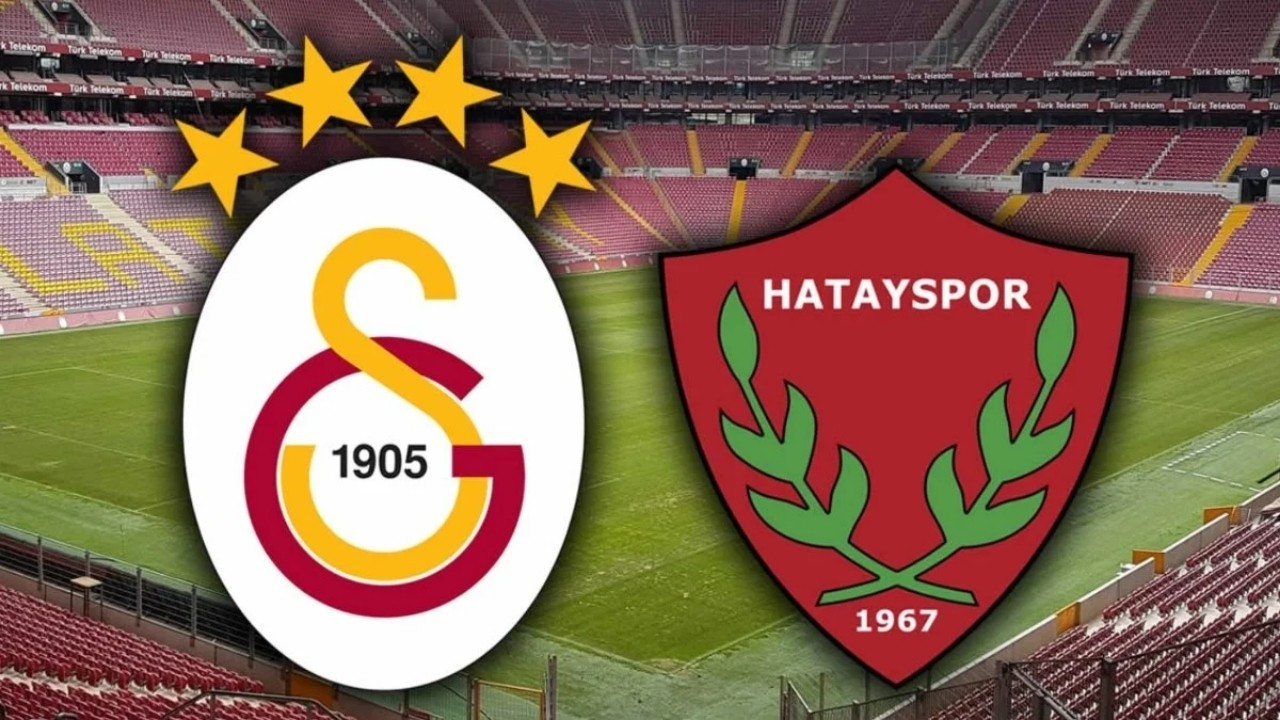 Galatasaray - Hatayspor maçı canlı izle!