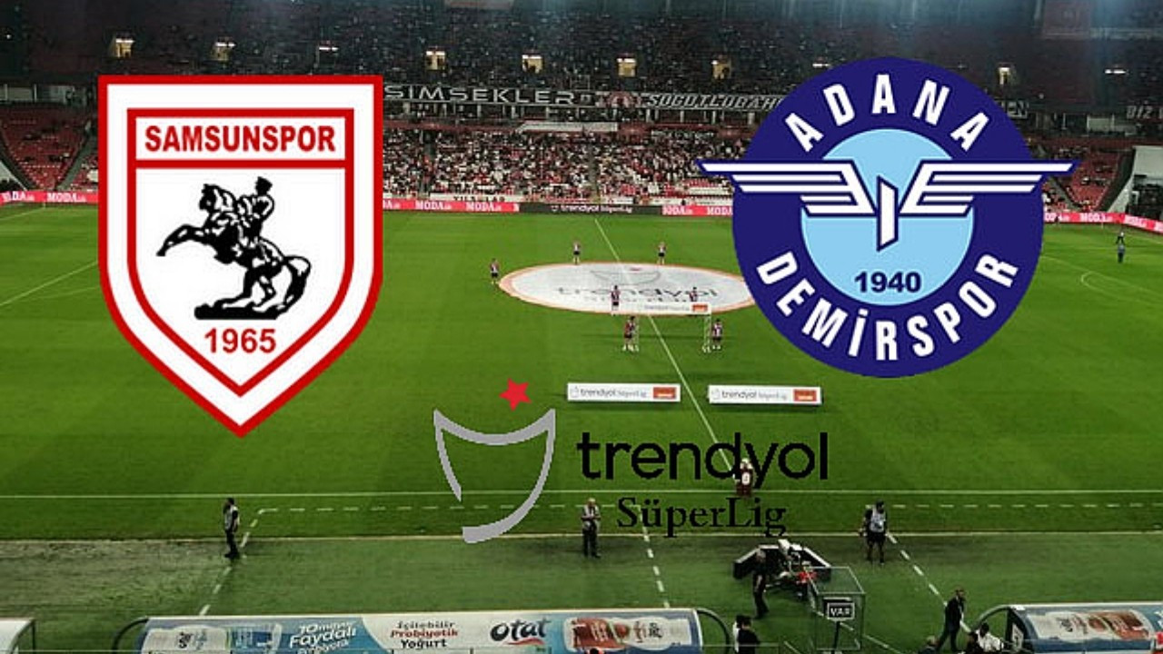 Yılport Samsunspor - Yukatel Adana Demirspor maçı canlı izle!