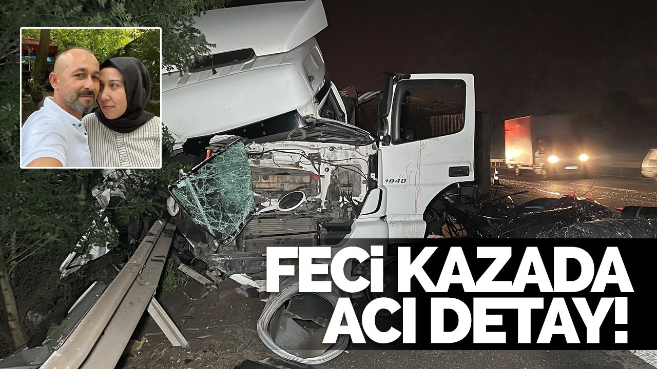 Feci kazada acı detay!