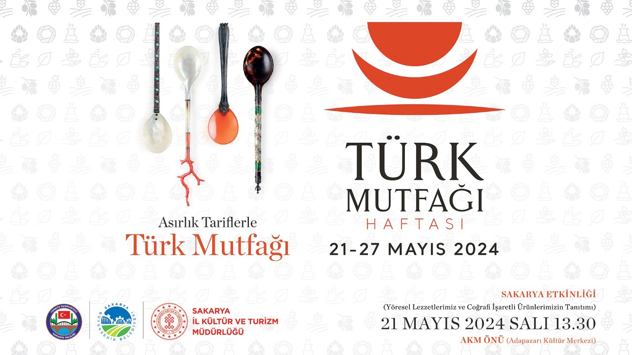 Sakarya’da Türk Mutfağı Haftası etkinlikleri başlıyor