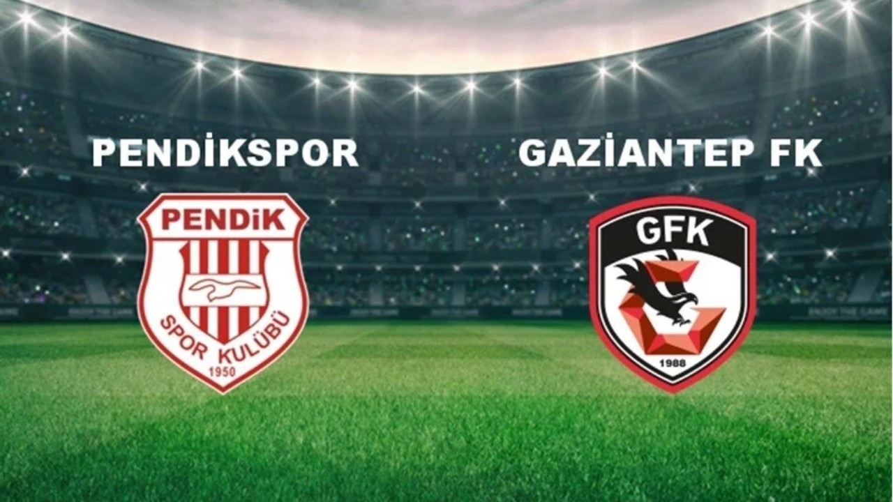 Pendikspor - Gaziantep FK maçı ne zaman? Saat kaçta? Hangi kanalda canlı yayınlanacak?