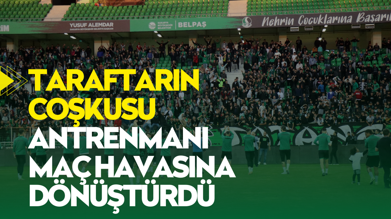 Sakaryaspor, Süper Lig hayali için son antrenmanına çıktı