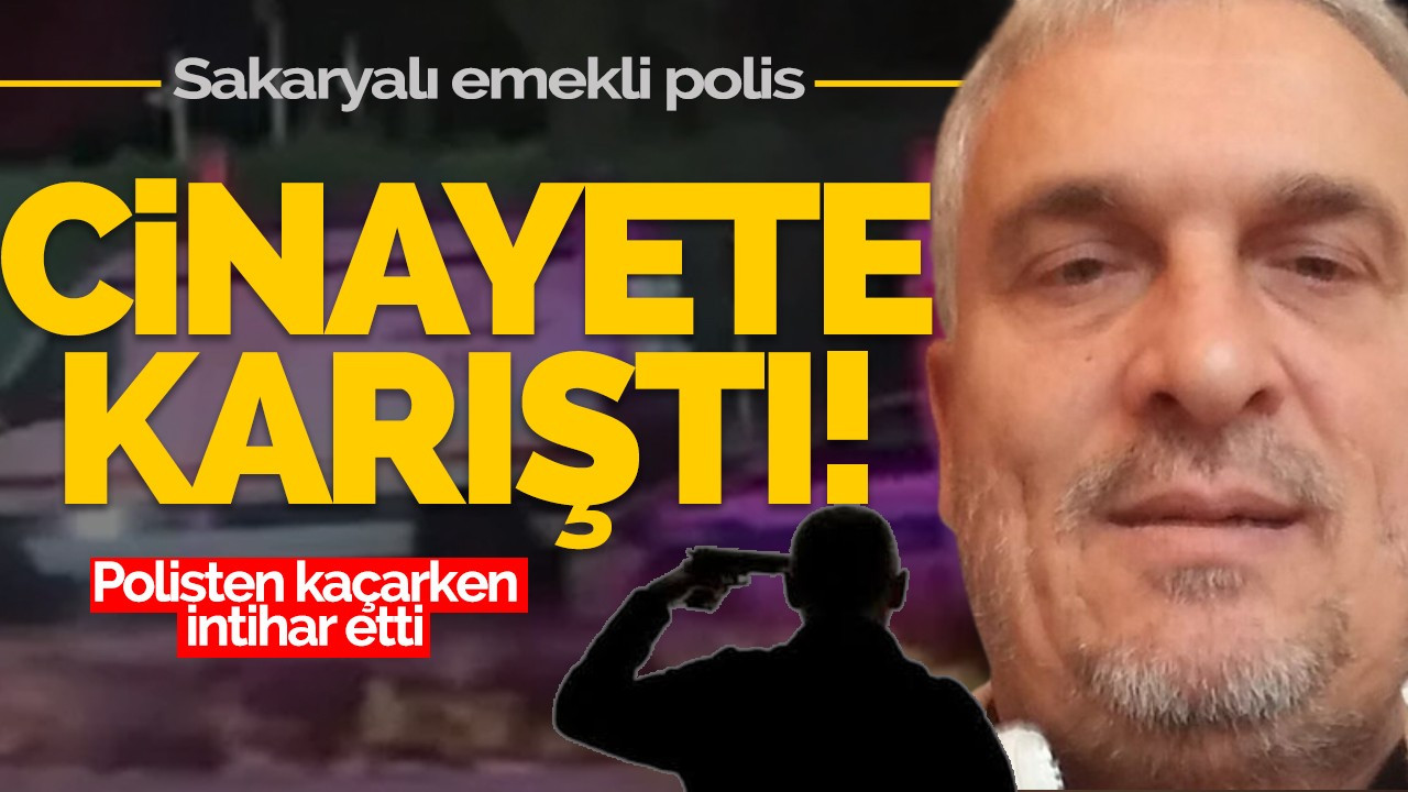 Sakaryalı Emekli polis cinayete karıştı!