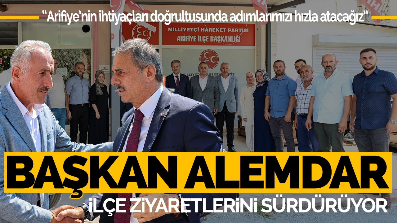 Başkan Alemdar, ilçe ziyaretlerini sürdürüyor