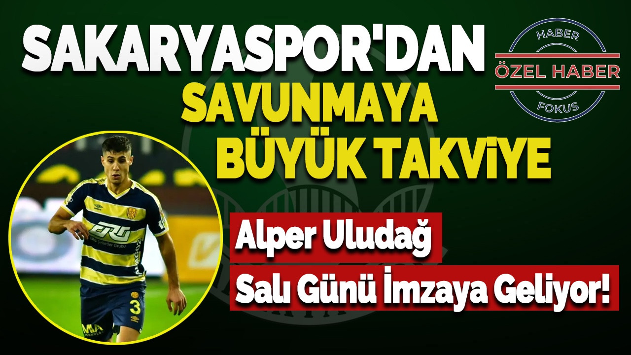 Sakaryaspor'dan Savunmaya Büyük Takviye!