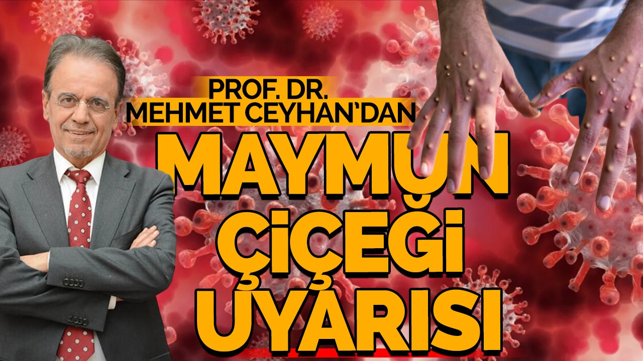 Prof. Dr. Mehmet Ceyhan'dan Maymun Çiçeği Uyarısı