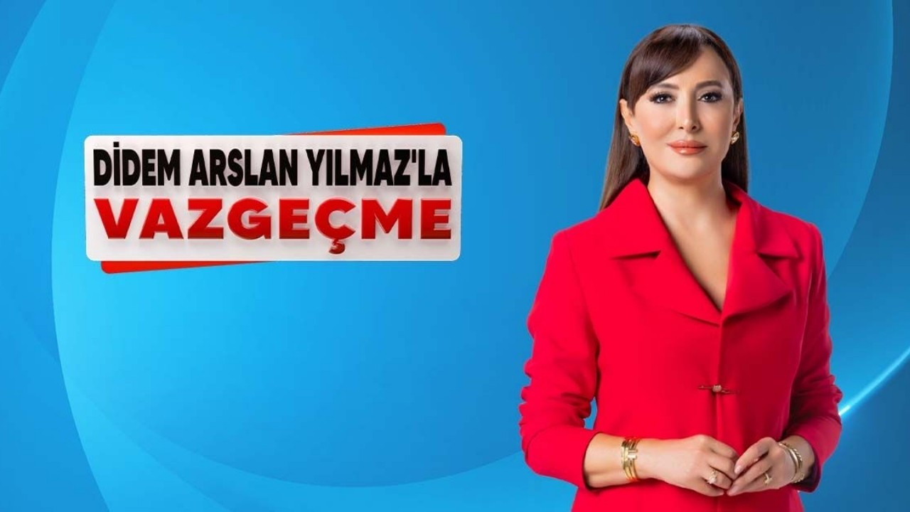 Didem Arslan Yılmaz’la Vazgeçme canlı izle-Didem Arslan Yılmaz’la Vazgeçme 21 Ağustos Çarşamba canlı izle