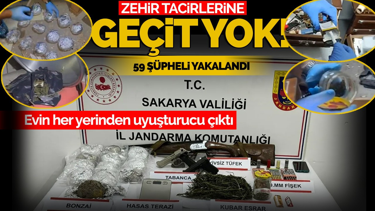 Zehir Tacirlerine Geçit Yok! 59 Şüpheli Yakalandı