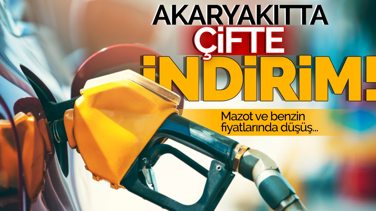 Akaryakıta çifte indirim geldi!