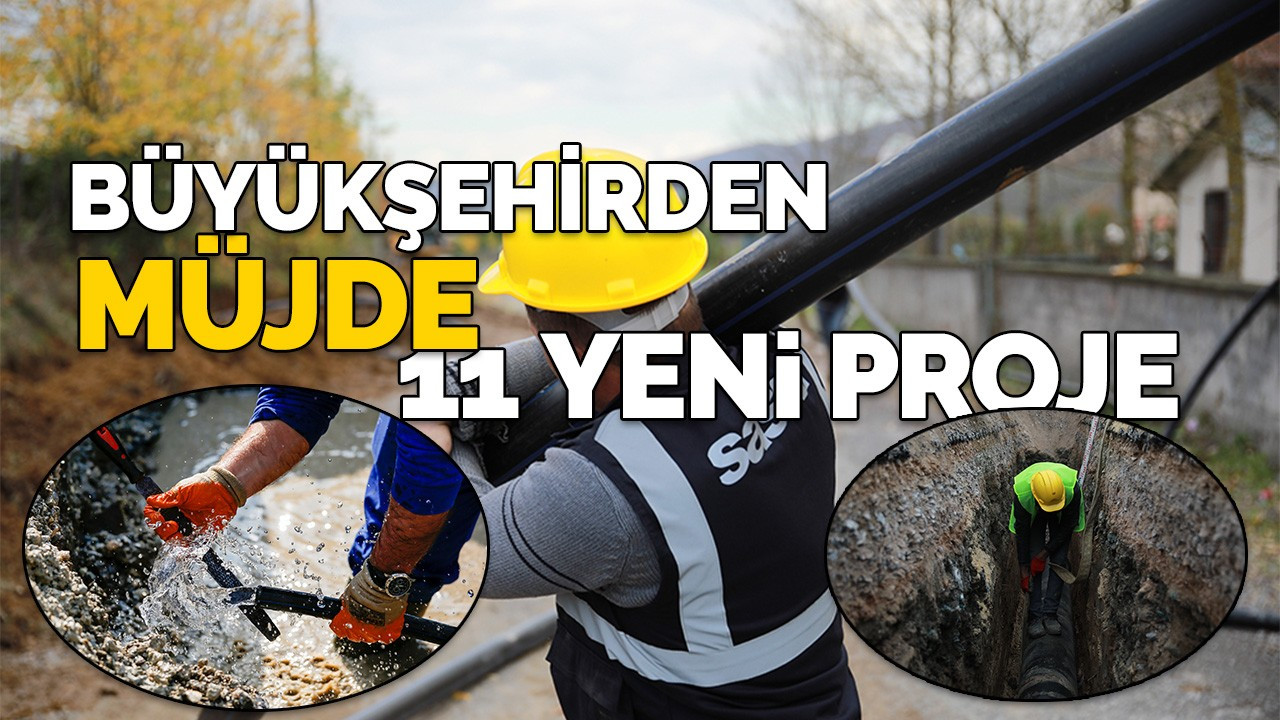 Büyükşehirden 11 adet yeni yapı müjdesi