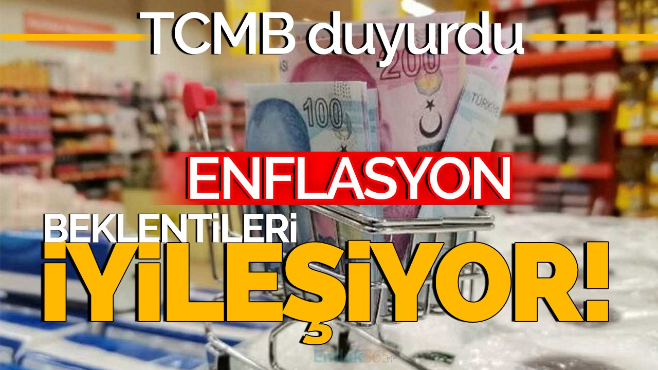 TCMB duyurdu: Enflasyon beklentileri iyileşiyor!