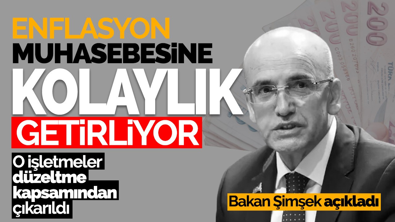 Bakan Şimşek'ten enflasyon düzeltmesi açıklaması