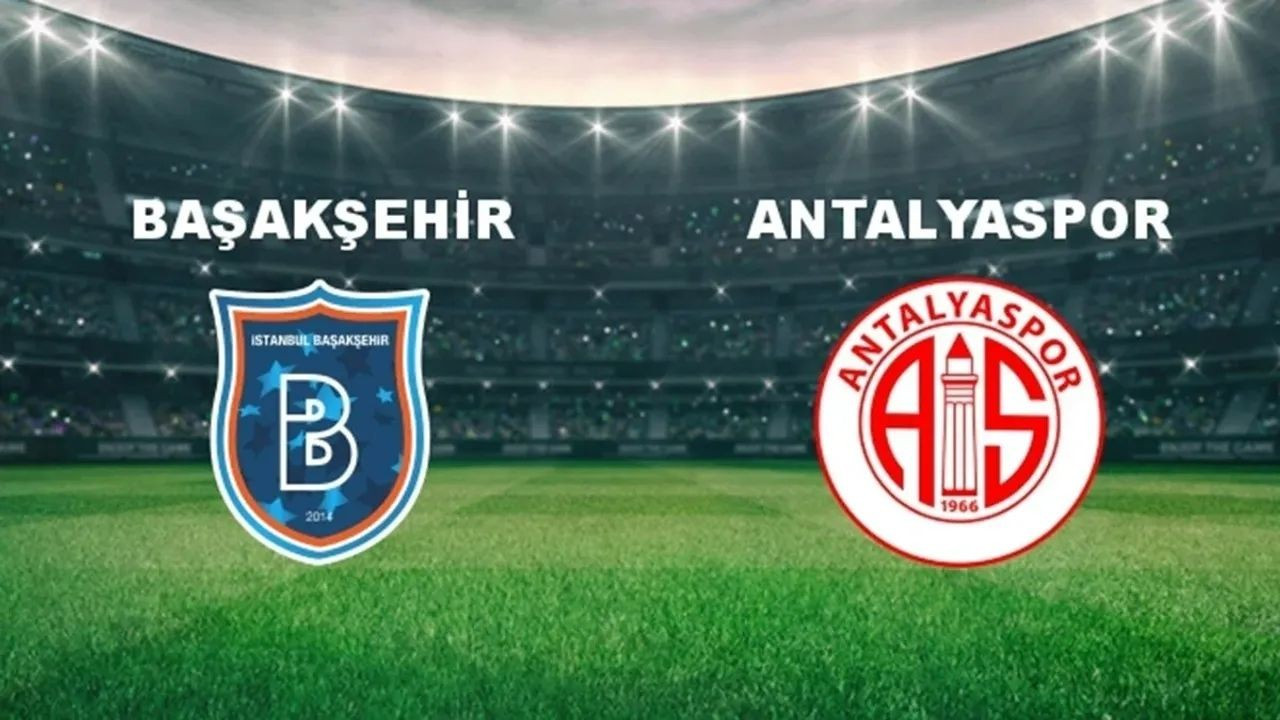 Başakşehir - Antalyaspor maçı ne zaman, saat kaçta ve hangi kanalda?