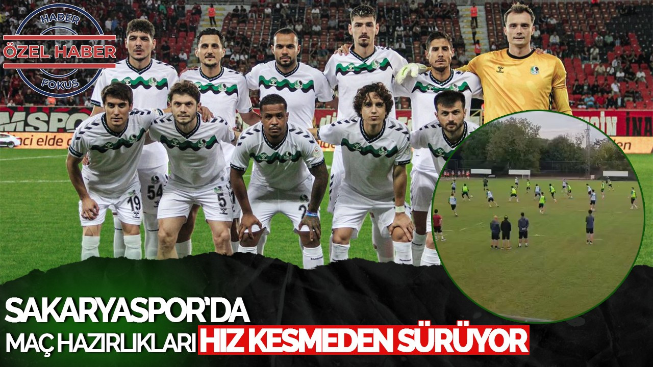 Sakaryaspor, Şanlıurfaspor Maçı İçin Hazırlıklarını Sürdürüyor