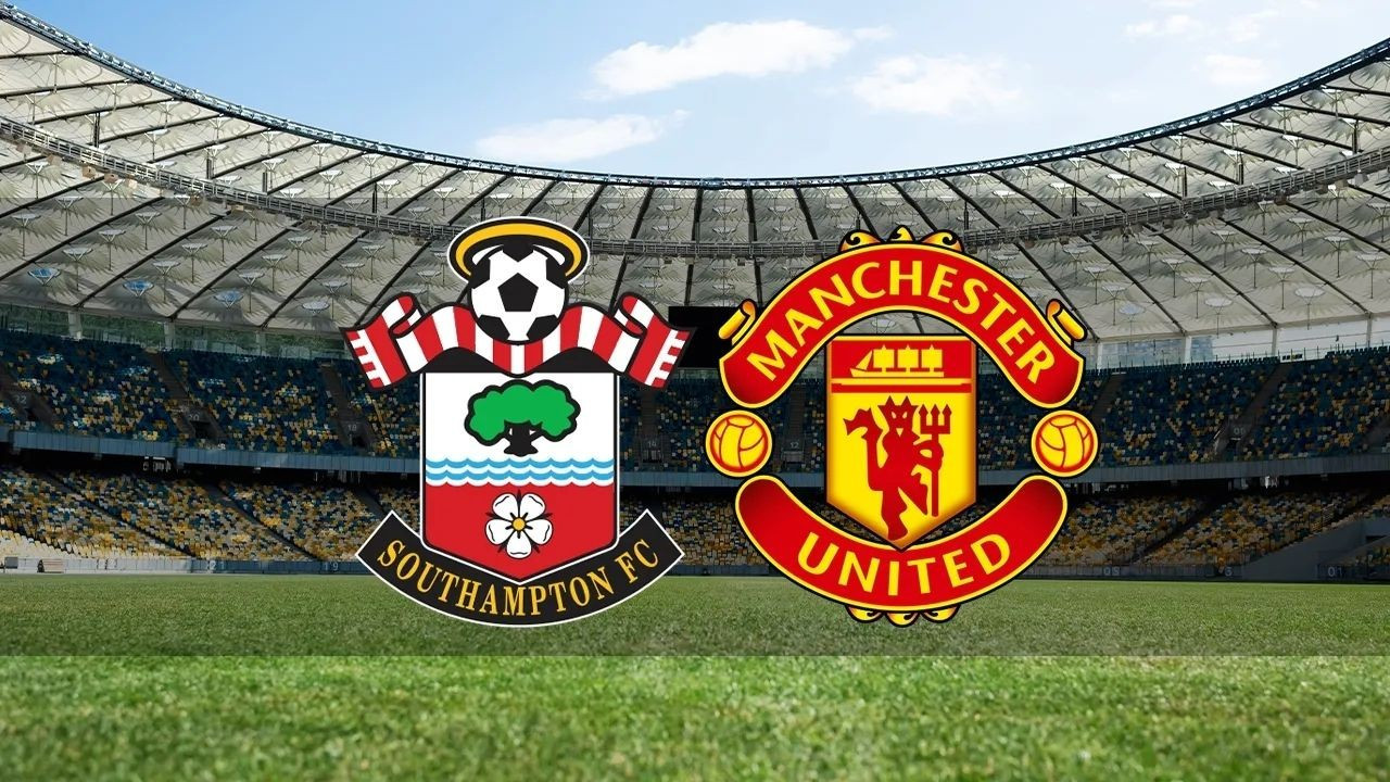 CANLI İZLE Southampton - Manchester United Yayın Linki, İngiltere Premier Lig