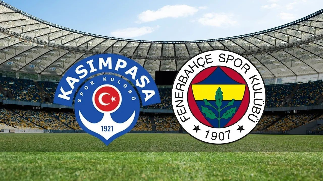 Kasımpaşa - Fenerbahçe Maçı: Ne Zaman, Saat Kaçta ve Hangi Kanalda? CANLI YAYIN LİNK