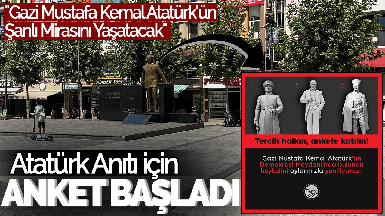 Sakarya'da Atatürk Anıtı İçin Anket Başladı: "Gazi Mustafa Kemal Atatürk’ün Şanlı Mirasını Yaşatacak"