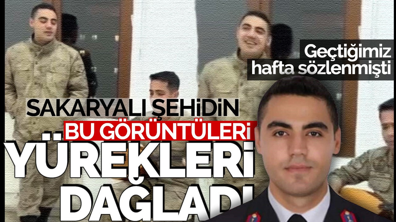 Geçtiğimiz hafta sözlenmişti: Sakaryalı şehidin bu görüntüleri yürekleri dağladı