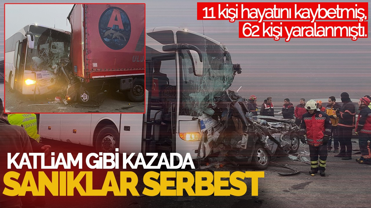 Sakarya'daki Katliam Gibi Kazanın Sanıkları Serbest Bırakıldı