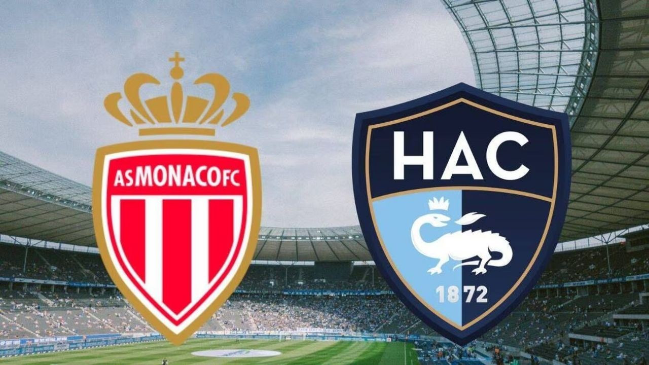 CANLI İZLE Monaco - Le Havre Maçı Ne Zaman, Saat Kaçta? Hangi Kanalda?